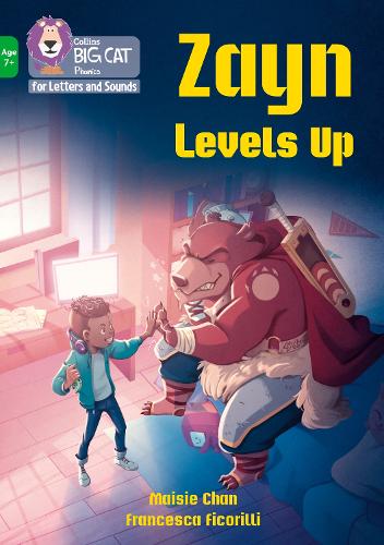 Zayn Levels Up: Band 05/Green (Collins Big Cat Phonics for Letters and Sounds � Age 7+)