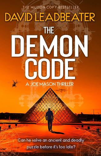The Demon Code: A totally gripping, edge-of-your-seat action and adventure thriller: Book 2 (Joe Mason)