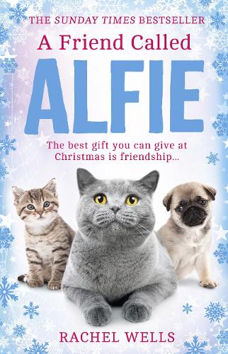 A Friend Called Alfie: Book 6 (Alfie series)