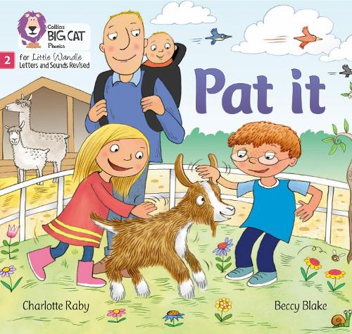 Pat it: Phase 2 (Big Cat Phonics for Little Wandle Letters and Sounds Revised)