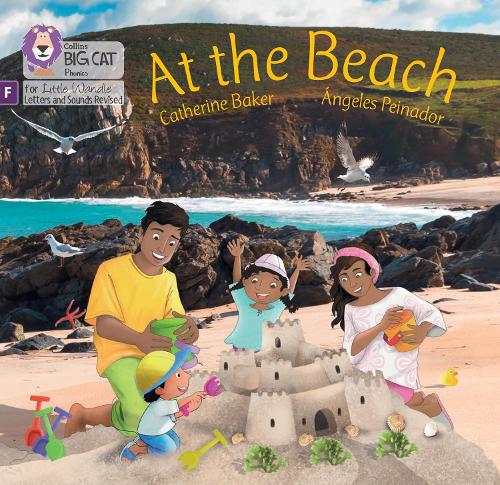 At the Beach: Phase 1 (Big Cat Phonics for Little Wandle Letters and Sounds Revised)