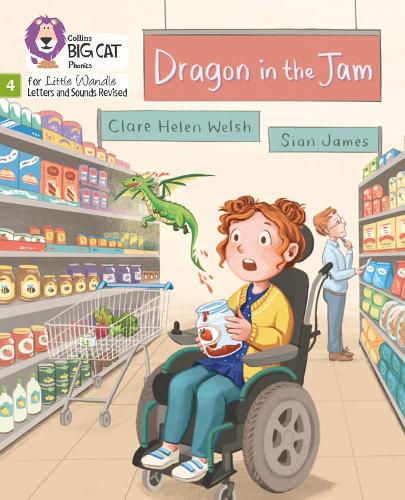 Dragon in the Jam: Phase 4 (Big Cat Phonics for Little Wandle Letters and Sounds Revised)
