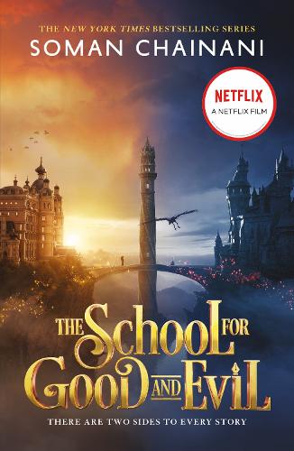 The School for Good and Evil: Soon to be a major Netflix film: Book 1
