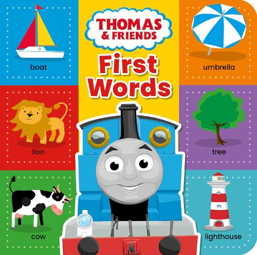 Thomas & Friends: First Words: Toot! Toot! All aboard for a first words adventure!