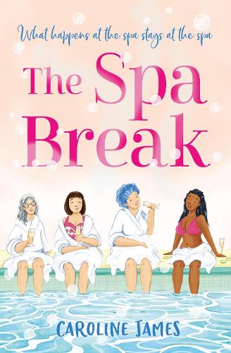 The Spa Break: Your life isn�t over when you go through the menopause in this summer fiction book brand new for 2022!