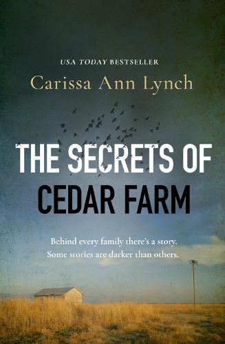 The Secrets of Cedar Farm: An unforgettable crime thriller that will keep you gripped until the last page