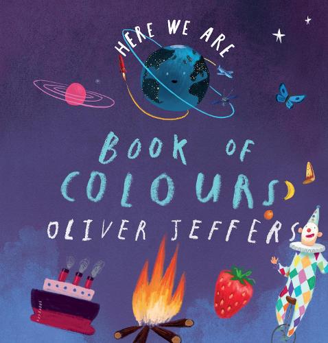 Book of Colours: From the creator of the #1 bestselling Here We Are