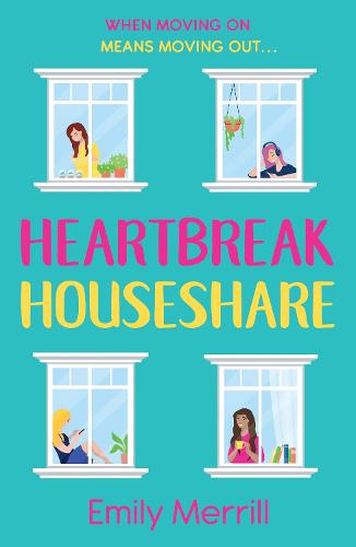 Heartbreak Houseshare: A new funny and feelgood piece of fiction for 2022