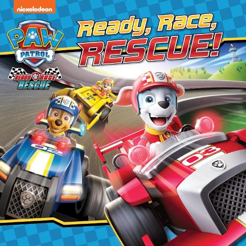 PAW Patrol Picture Book � Ready, Race, Rescue!: A Puptastic race track adventure!