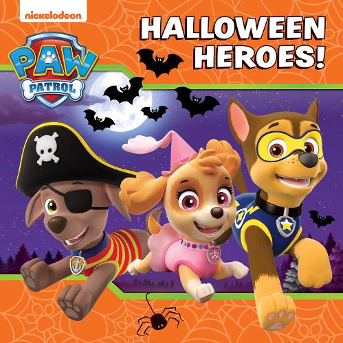 PAW Patrol Picture Book � Halloween Heroes!: The perfect Halloween gift for any PAW Patrol fan!