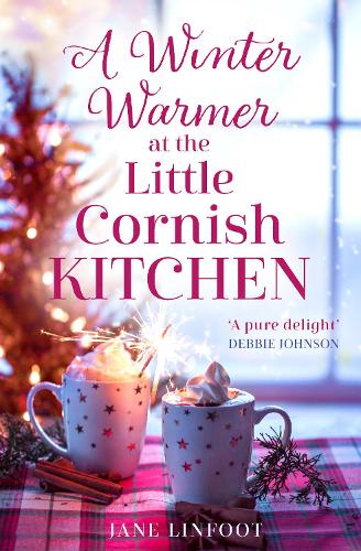 A Winter Warmer at the Little Cornish Kitchen: Book 3