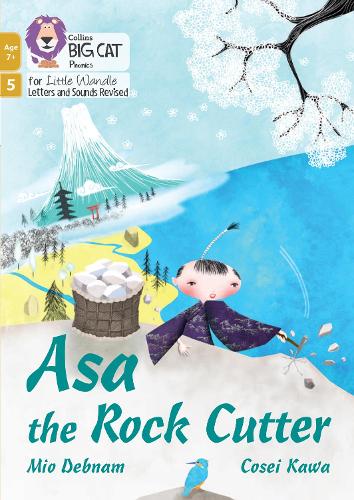 Asa the Rock Cutter: Phase 5 Set 1 (Big Cat Phonics for Little Wandle Letters and Sounds Revised � Age 7+)