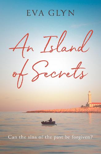 An Island of Secrets: A sweeping, evocative WW2 story about friendship, family, heartbreak and love new in 2022