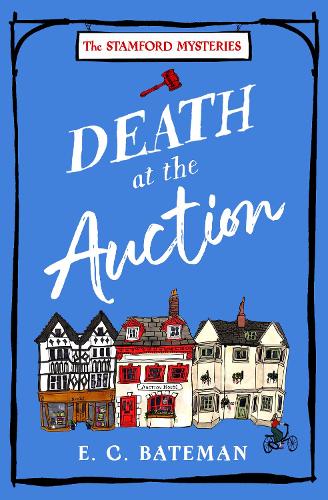 Death at the Auction: Book 1 (The Stamford Mysteries)