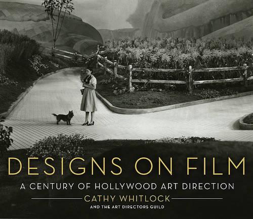 Designs on Film: A Century of Hollywood Art Direction