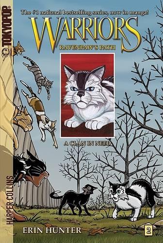 Warriors: Ravenpaw's Path: A Clan in Need No. 2 (Warriors (TokyoPop))