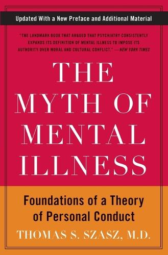 The Myth of Mental Illness