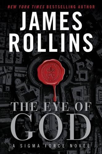 Eye of God: A Sigma Force Novel