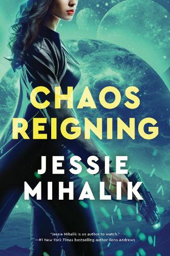 Chaos Reigning: A Novel (The Consortium Rebellion)