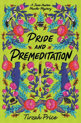 Pride and Premeditation: 1 (Jane Austen Murder Mysteries, 1)