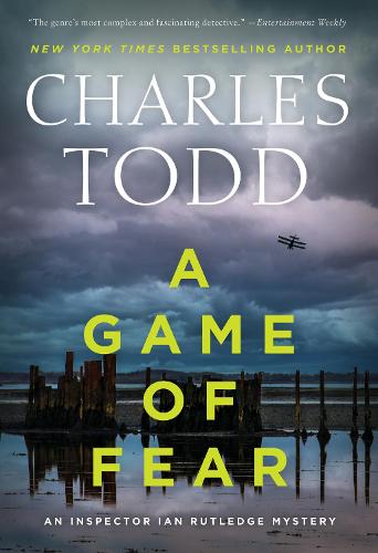 A Game of Fear: A Novel: 24 (Inspector Ian Rutledge Mysteries, 24)
