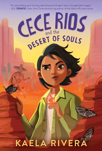 Cece Rios and the Desert of Souls: 1 (Cece Rios, 1)