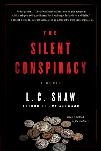 The Silent Conspiracy: A Novel (Jack Logan)