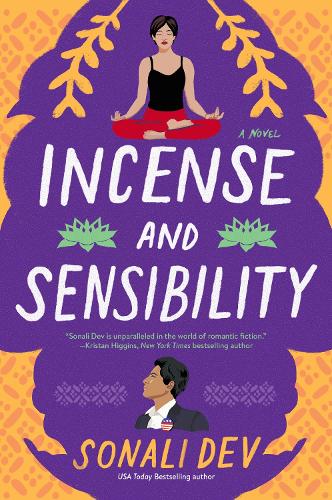 Incense and Sensibility: A Novel: 3 (The Rajes Series, 3)