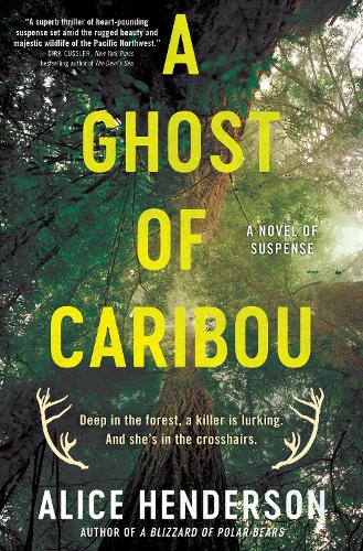 A Ghost of Caribou: A Novel of Suspense: 3 (Alex Carter Series, 3)