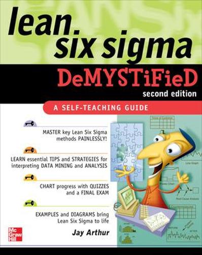 Lean Six Sigma Demystified, Second Edition