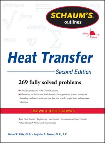 Schaum's Outline of Heat Transfer, 2nd Edition (Schaum's Outlines)