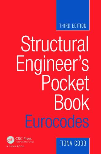 Structural Engineer's Pocket Book: Eurocodes, Third Edition