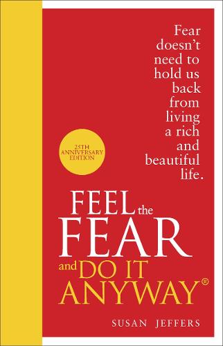 Feel the Fear and do it Anyway: Special Edition