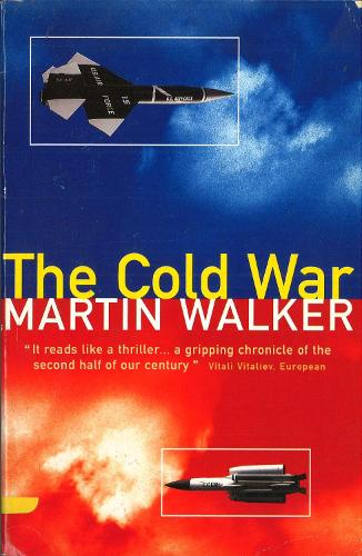 The Cold War And The Making Of The Modern World