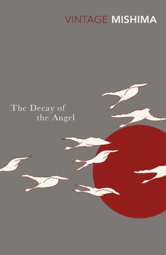 The Decay Of The Angel (The Sea of Fertility)