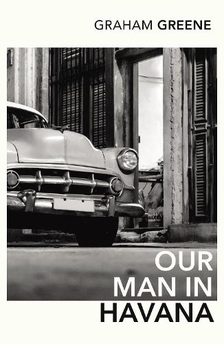 Our Man In Havana: An Introduction by Christopher Hitchens (Vintage Classics)