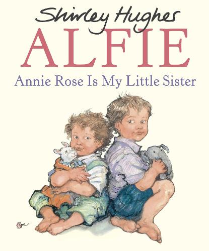 Annie Rose Is My Little Sister (Alfie)