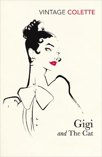 Gigi and the Cat (Vintage Classics)