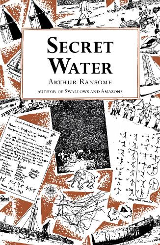 Secret Water (Swallows And Amazons)