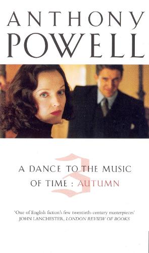 A Dance to the Music of Time: vol.3: Autumn