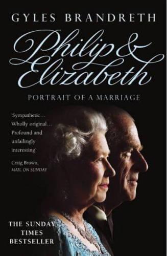 Philip & Elizabeth: Portrait of a Marriage