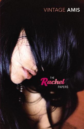 The Rachel Papers (Vintage Classics)