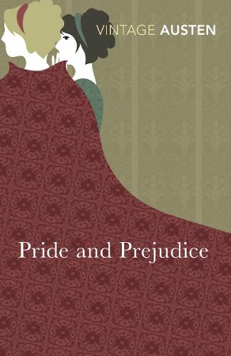 Pride and Prejudice (Vintage Classics)