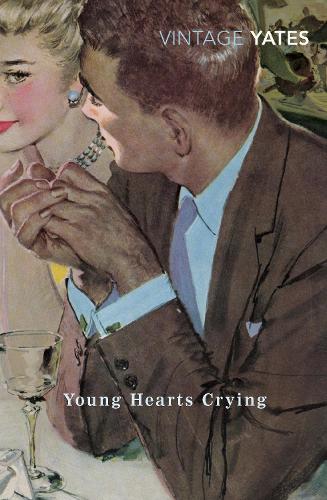 Young Hearts Crying (Vintage Classics)
