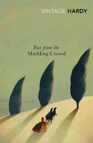 Far from the Madding Crowd (Vintage Classics Promo 75)