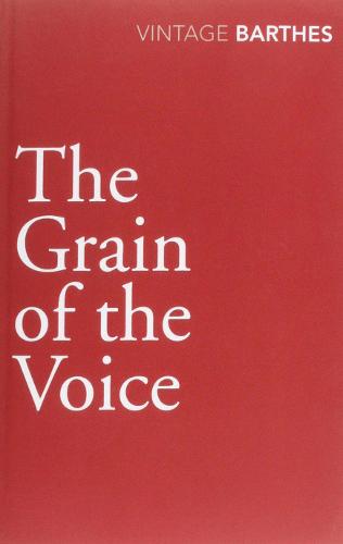 The Grain Of The Voice