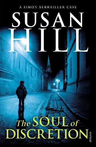 The Soul of Discretion: Simon Serrailler Book 8