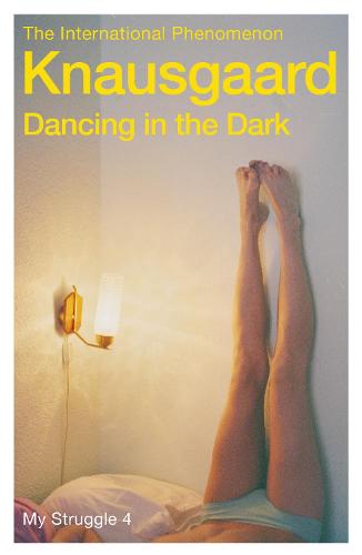 Dancing in the Dark (Knausgaard)