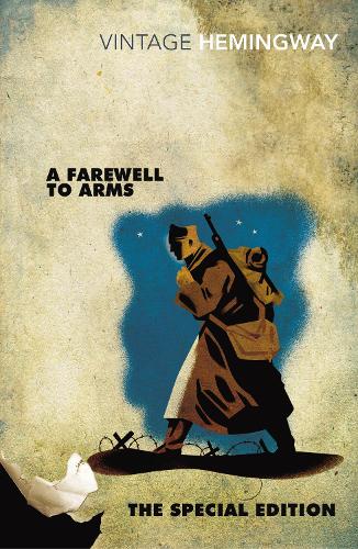 A Farewell to Arms (Vintage Classics)