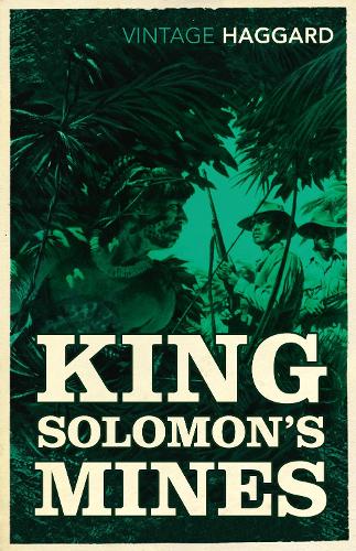 King Solomon's Mines (Vintage Classics)